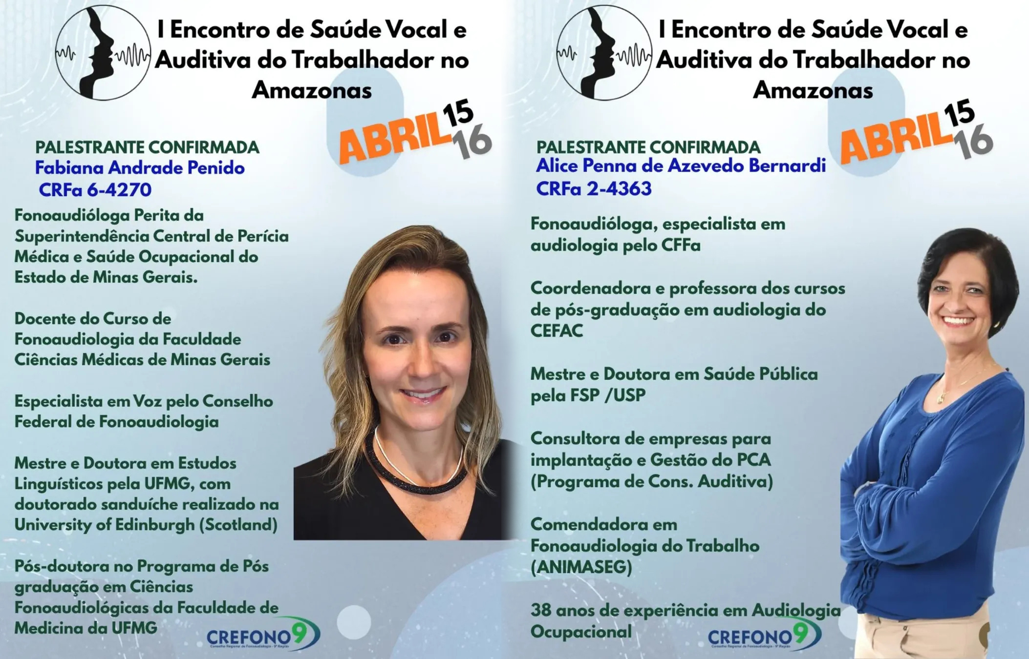 [I ENCONTRO DE SAÚDE VOCAL E AUDITIVA DO TRABALHADOR NO AMAZONAS]